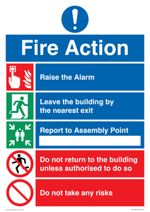 Fire action Notice - Do not take any risks